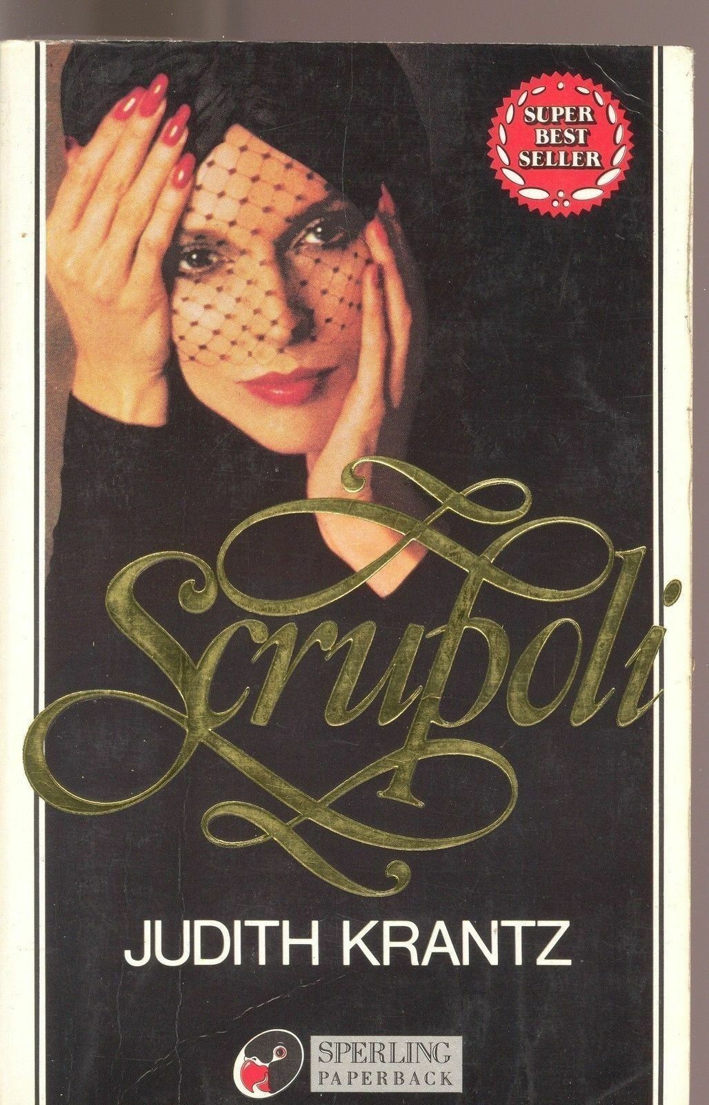 SCRUPOLI - JUDITH KRANTZ  - SPERLING