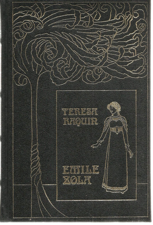 TERESA RAQUIN - EMILE ZOLA - CDC 1985
