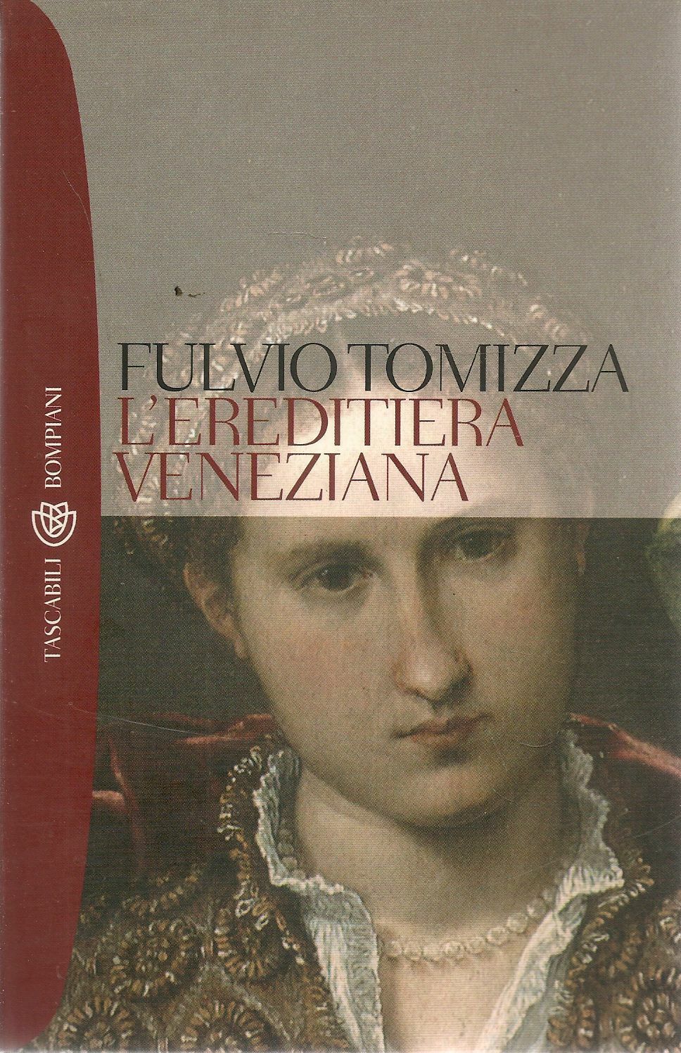 L'EREDITIERA VENEZIANA - FULVIO OMIZZA