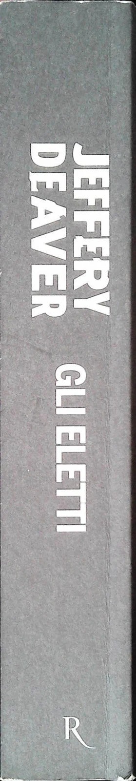 GLI ELETTI - JEFFERY FEAVER - RIZZOLI 2020 - OUTLET DEL LIBRO