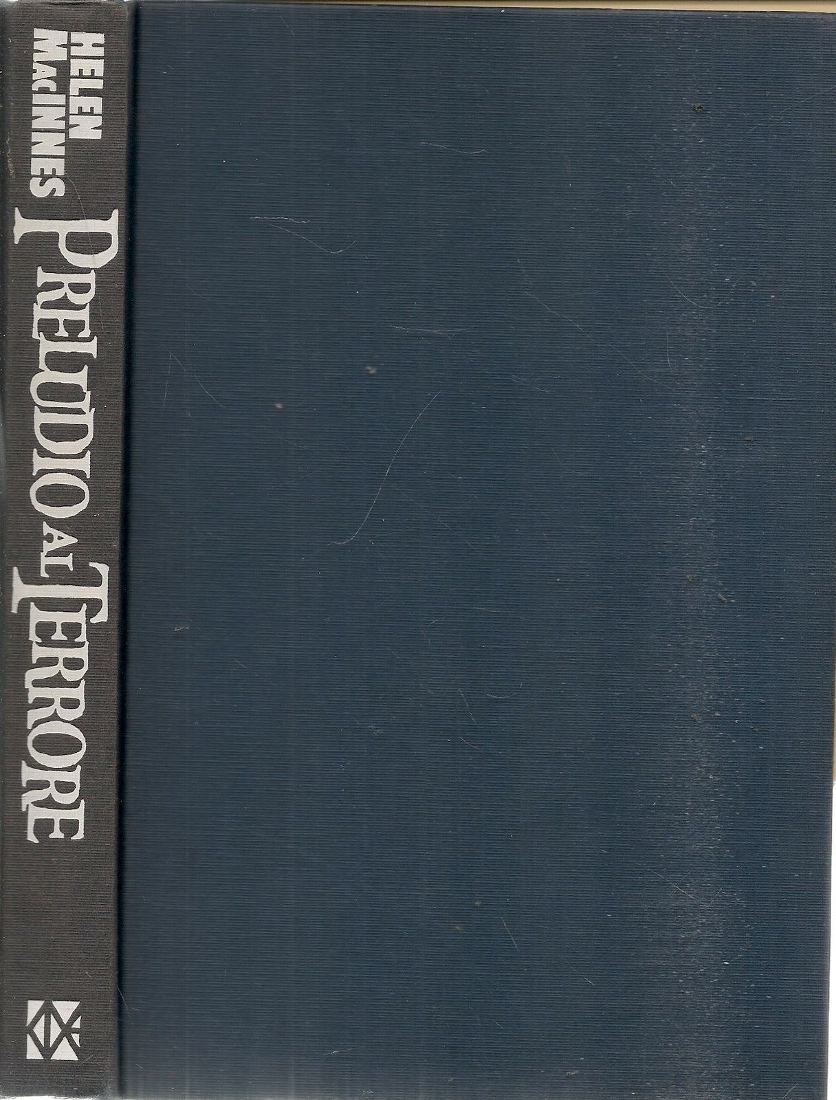 PRELUDIO AL TERRORE - HELEN MacINNES
