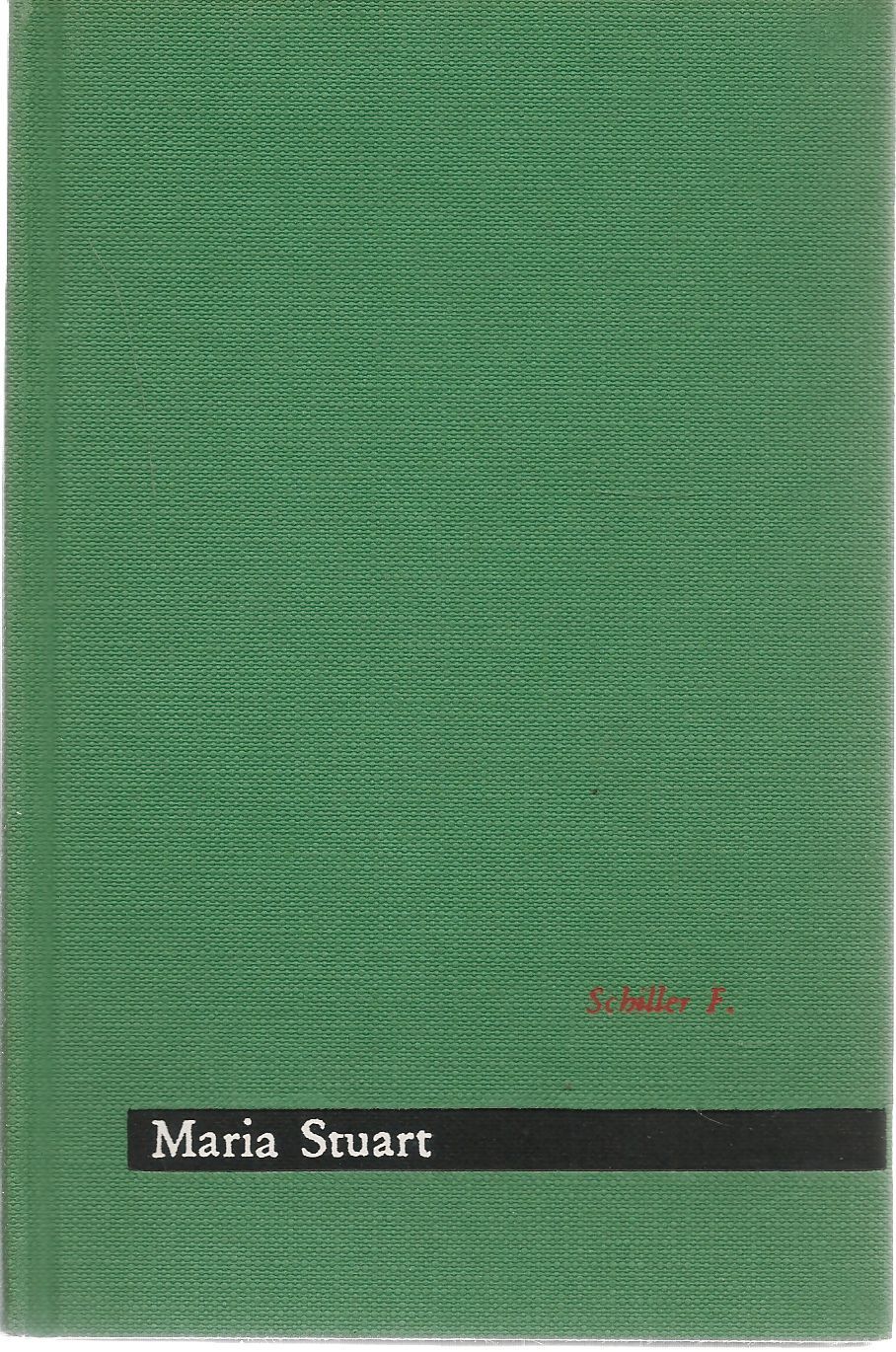 MARIA STUART - FRIEDRICH SHILLER
