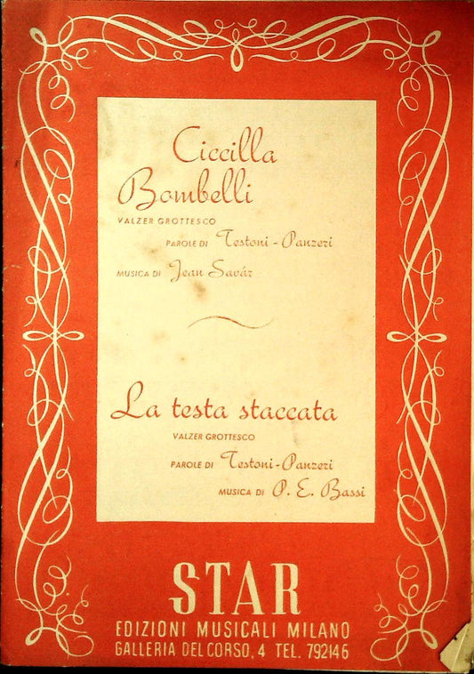CICCILLA BOMBELLI - LA TESTA STACCATA. valzer grotteschi - SPARTITO-SHEET MUSIC