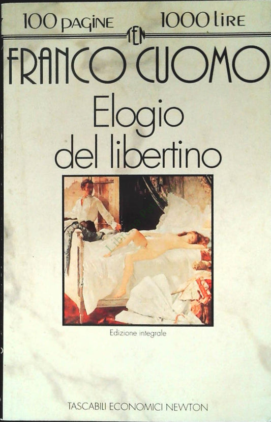 ELOGIO DEL LIBERTINO - FRANCO CUOMO - NEWTON 1993 - OUTYLET DEL LIBRO