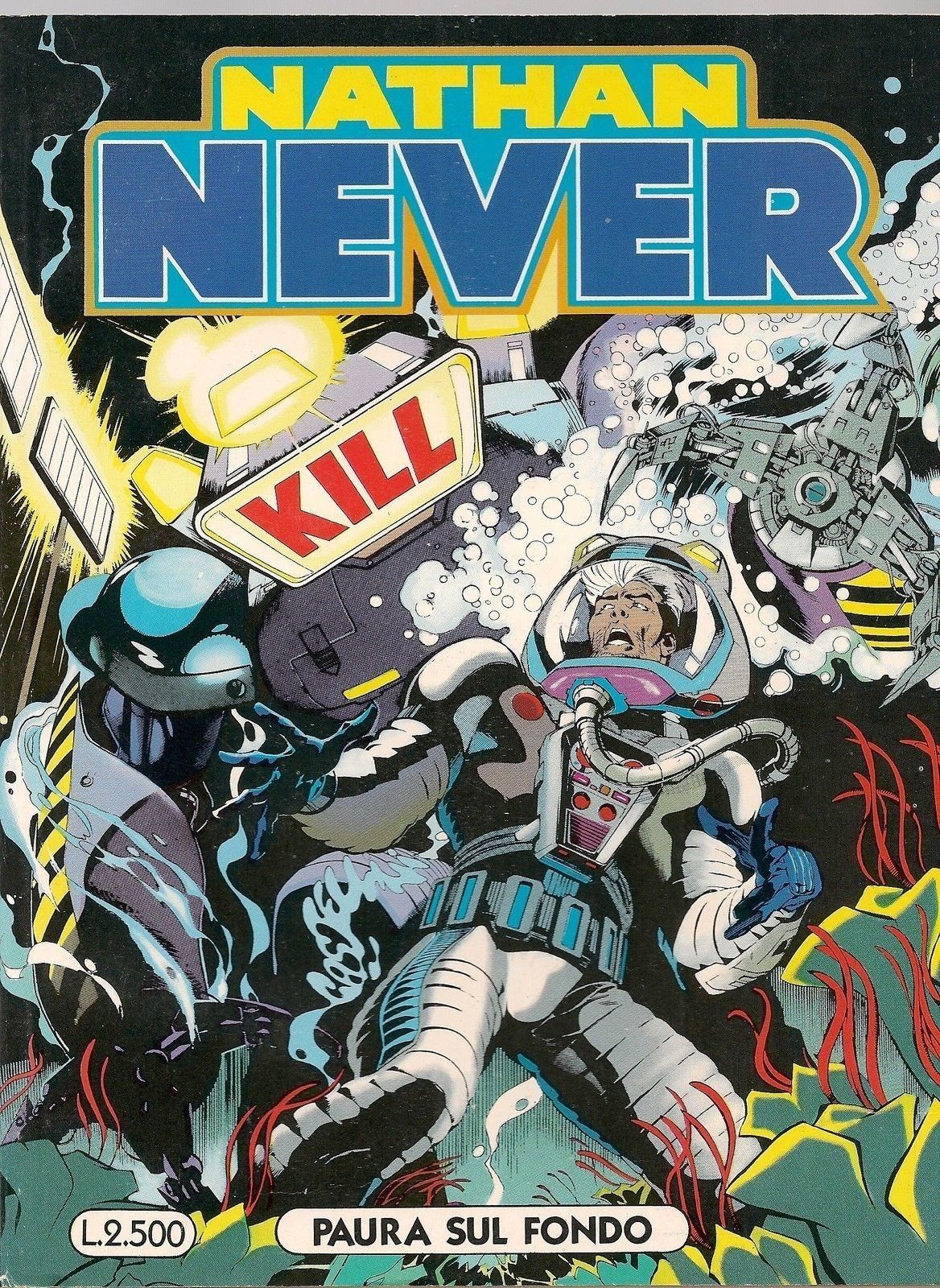 NATHAN NEVER N° 42 - PAURA SUL FONDO - prima edizione