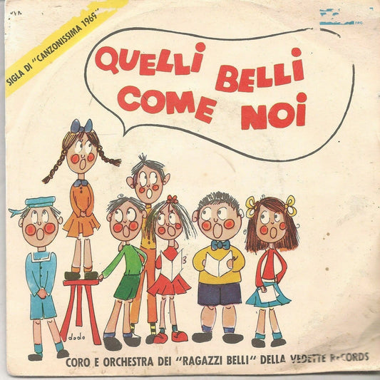 QUELLI BELLI COME NOI - AIUTO! E' VACANZA = CORO E ORCH