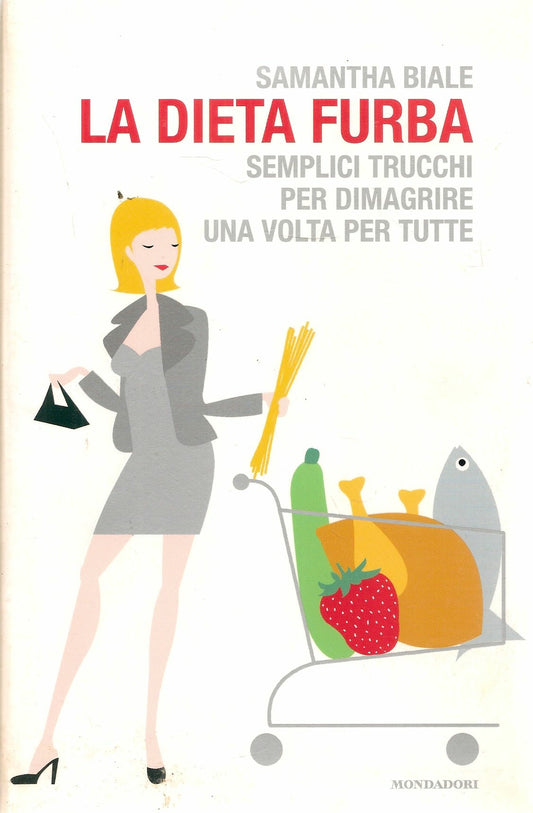 LA DIETA FURBA  -  SAMATHA BIALE