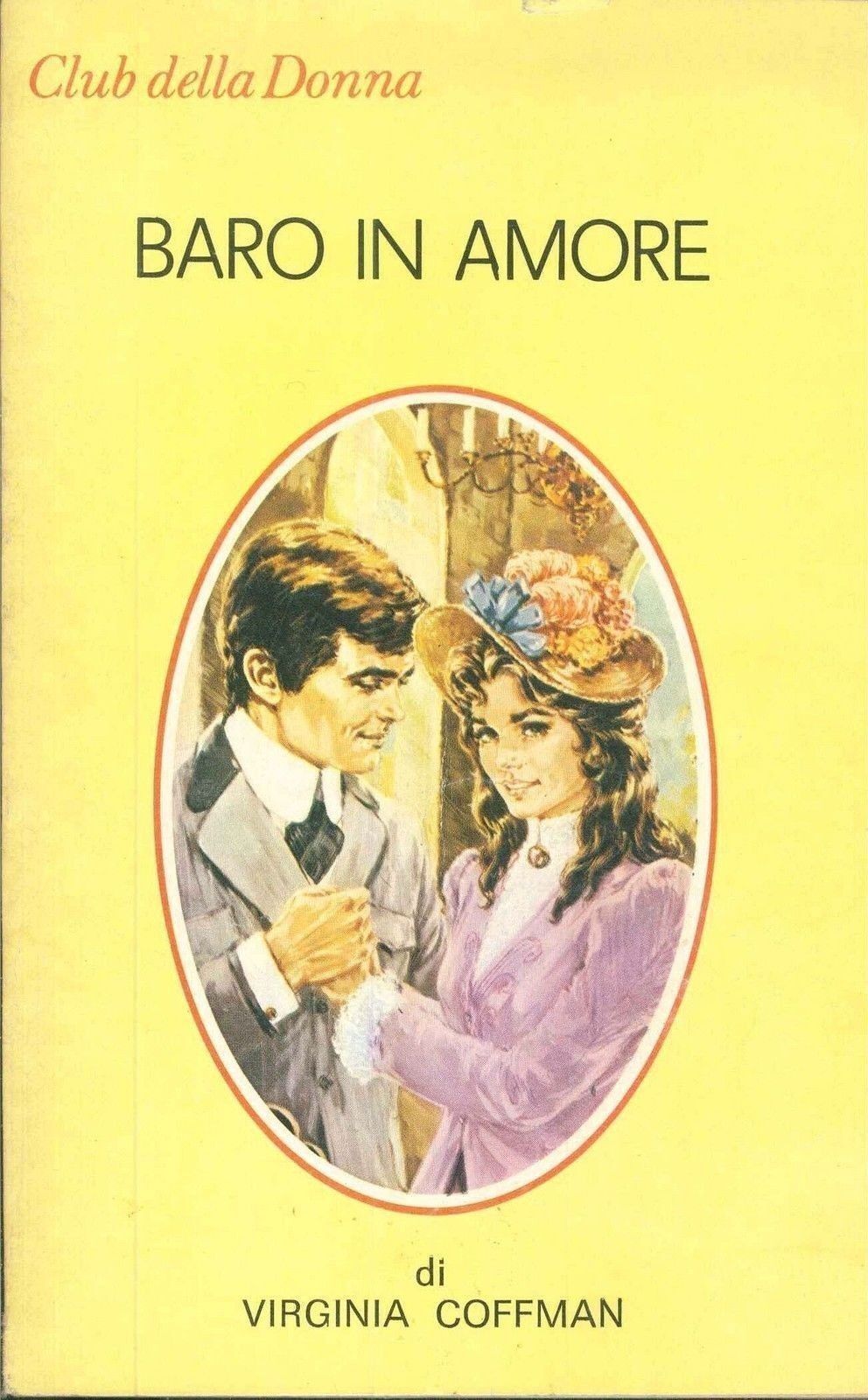 BARO IN AMORE - VIRGINIA COFFMAN  - CINO DEL DUCA 1979 - OUTLET DEL LIBRO