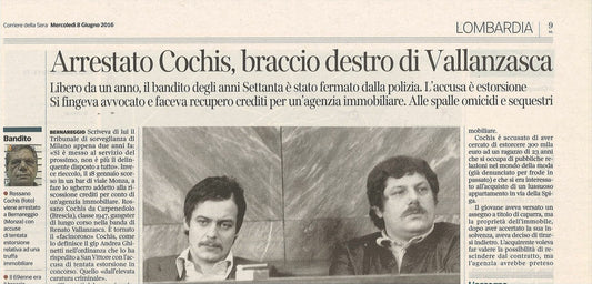 ARRESTATO COCHIS BRACCIO DESTRO DI VALLANZASCA - CLIPPING-RITAGLIO DI GIORNALE,