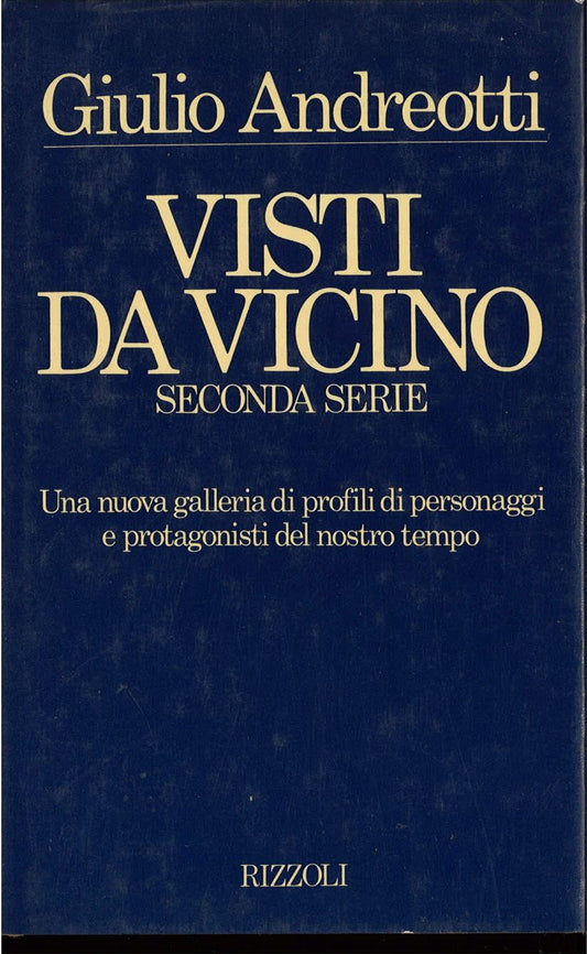 VISTI DA VICINO - GIULIO ADREOTTI - RIZZOLI 1985
