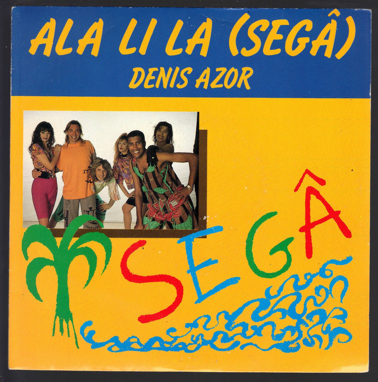 ALA LI LA (SEGA') radio version - mighty mix # DENIS AZOR