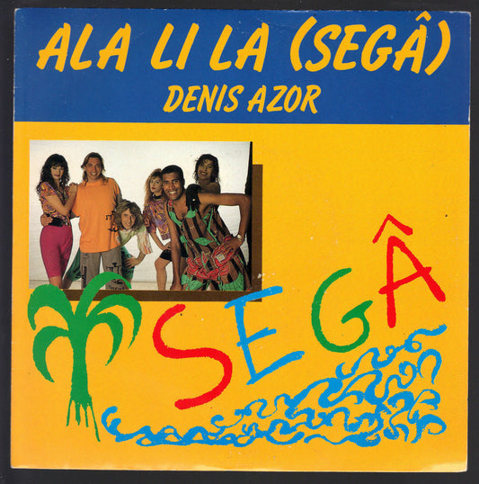 ALA LI LA (SEGA') radio version - mighty mix # DENIS AZOR