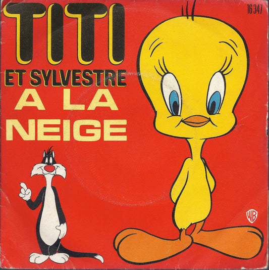 TITI E SILVESTRE = TITI A LA NEIGE - EN BLANC # TITI  (chantent en français)