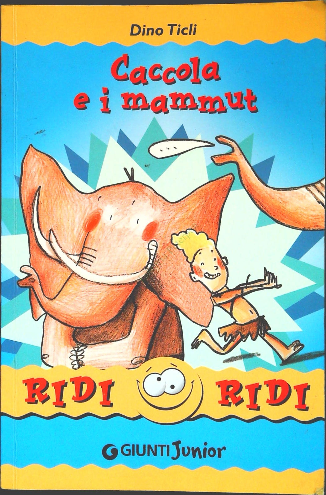 CACCOLA E I MAMMUT - DINO TICLI