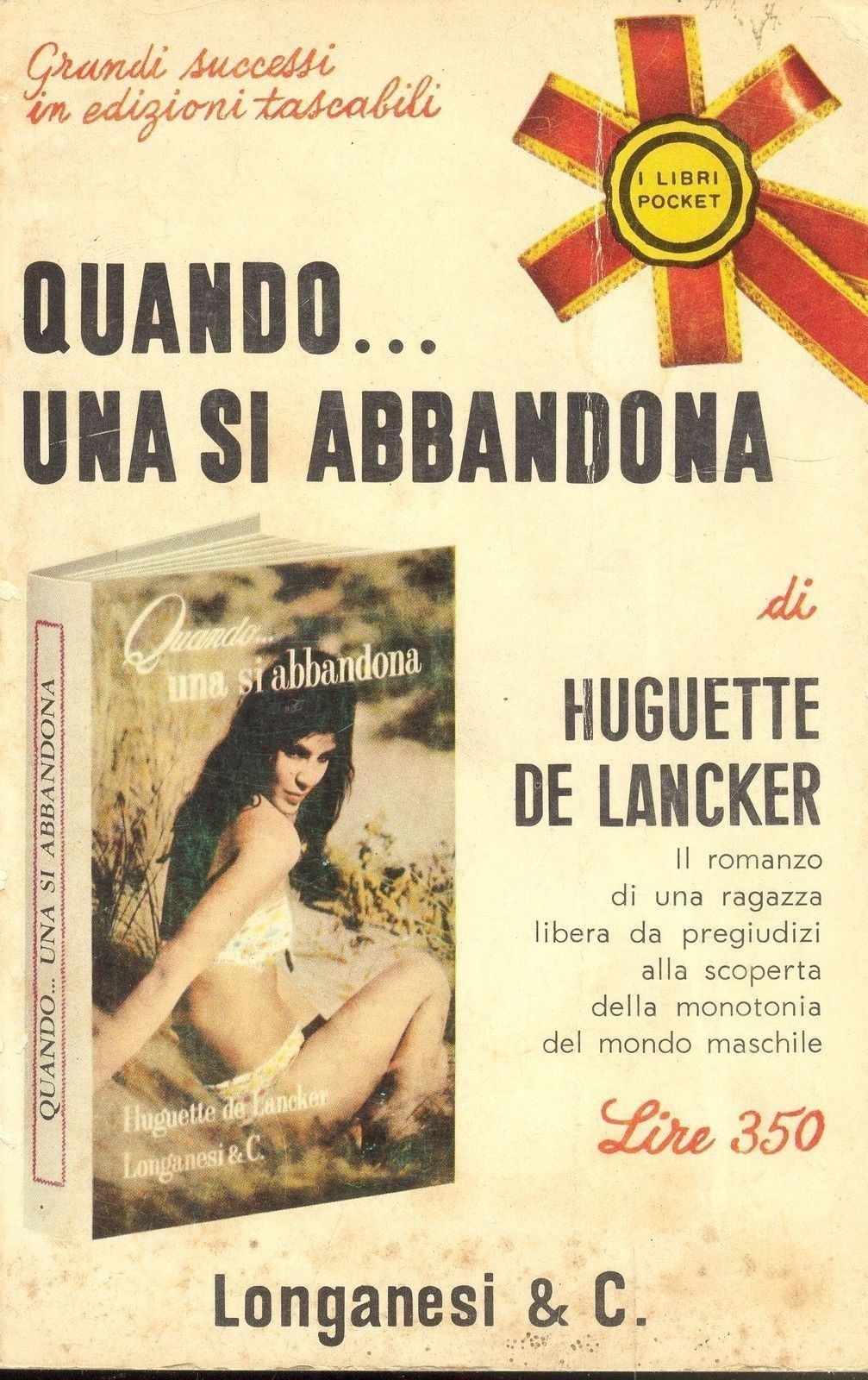 QUANDO... UNA SI ABBANDONA - HUGUETTE DE LANCKER