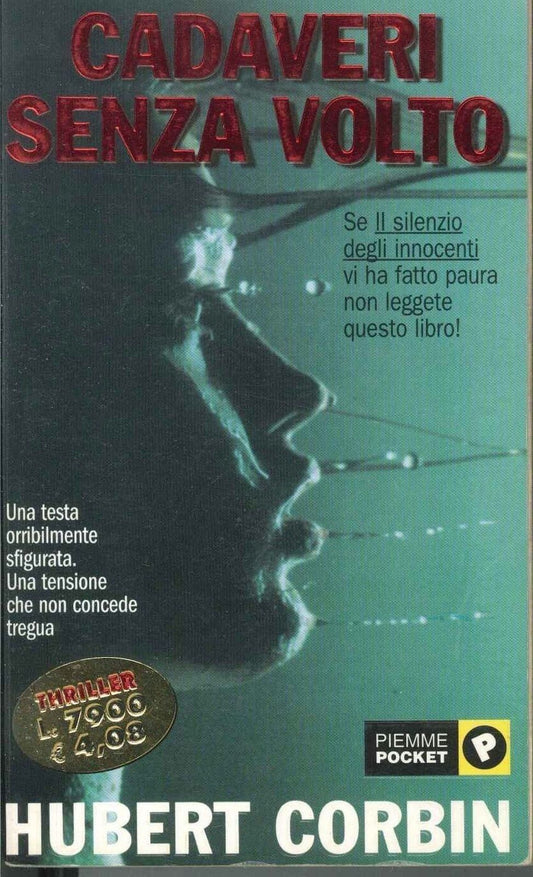 CADAVERI SENZA VOLTO - HUBERT CORBIN - PIEMME POCKET