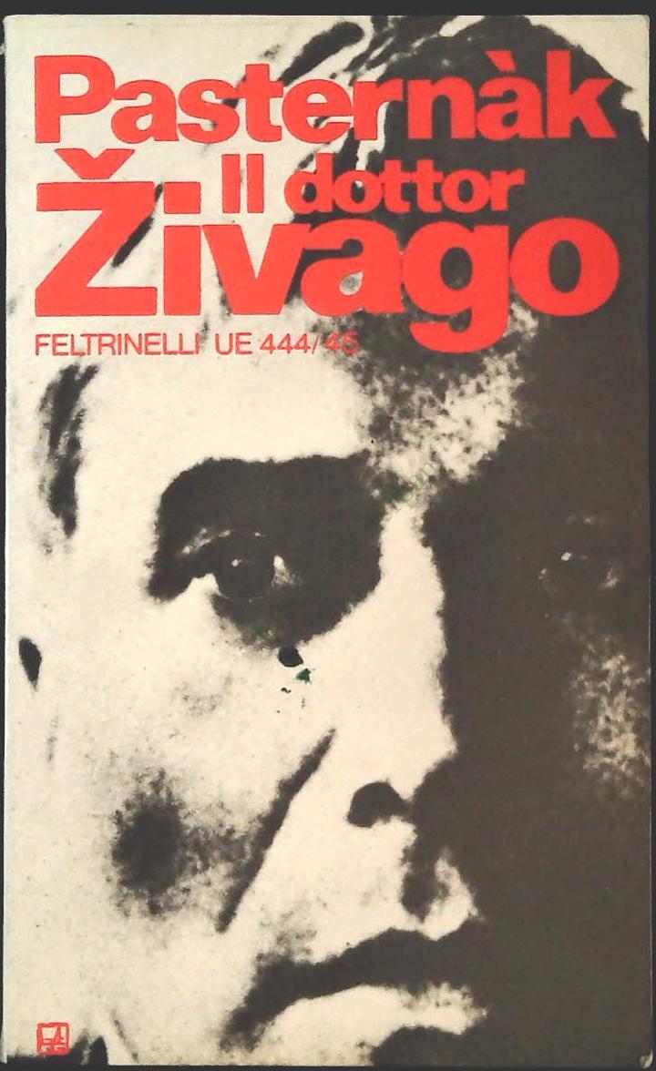 IL DOTTOR ZIVAGO - BORIS PASTERNAK
