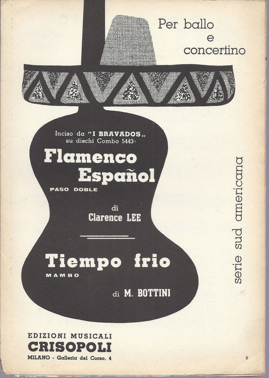 FLAMENCO ESPANOL   Clarence Lee  --  TIEMPO FRIO   M. Bottini  #  SPARTITO