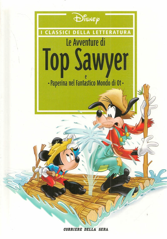 LE AVVENTURE DI TOP SAWYER - PAPAERINA NEL FANTASTICO MONDI DI OT