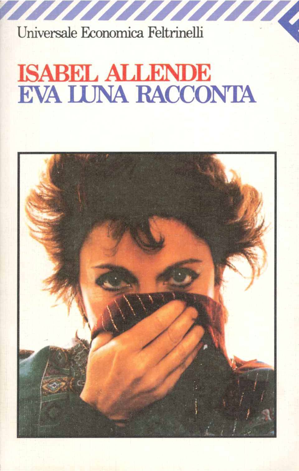 EVA LUNA RACCONTA - ISABEL ALLENDE