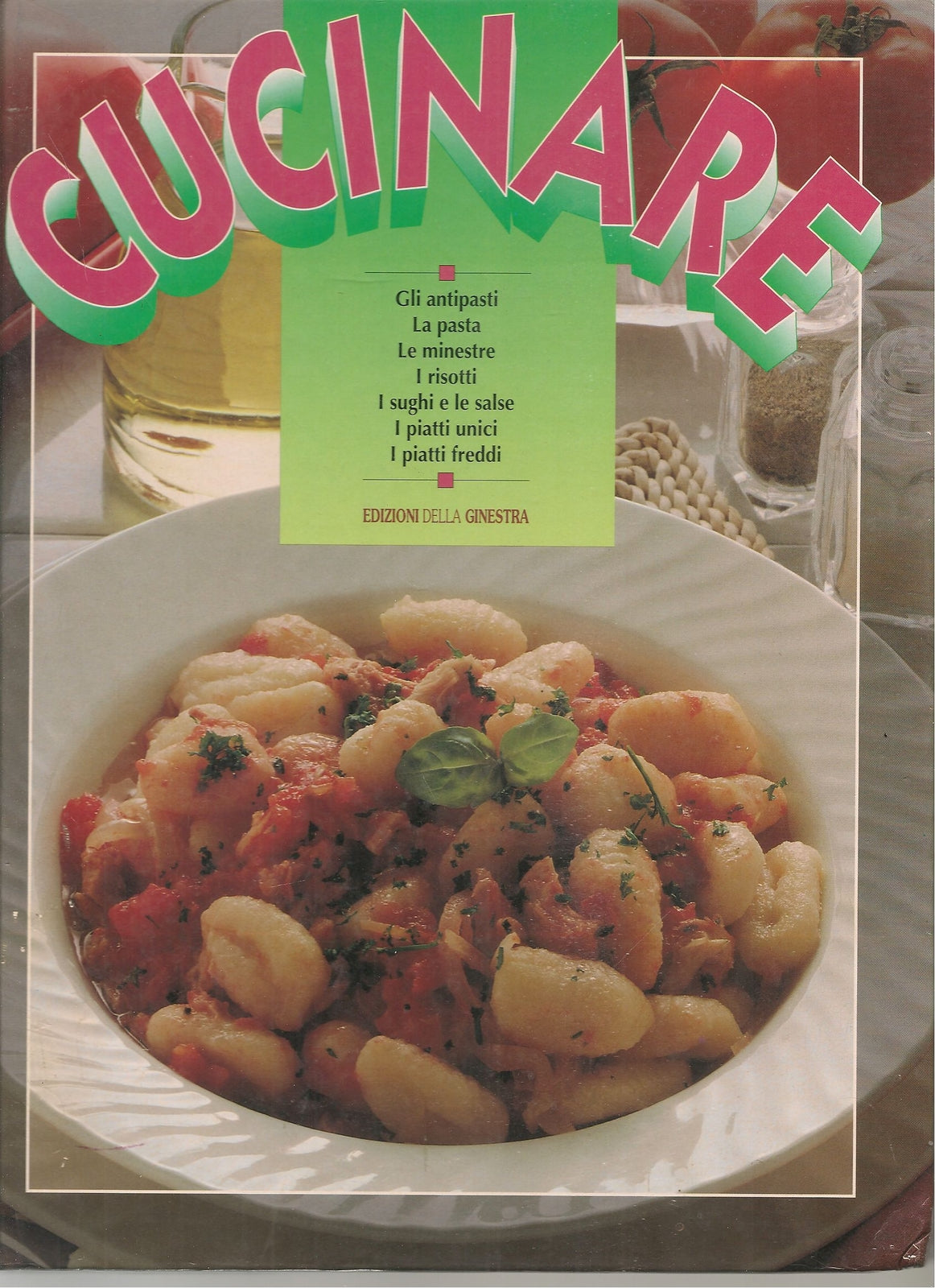 CUCINARE - EDZIZIONI DELLA GINESTRA 1993