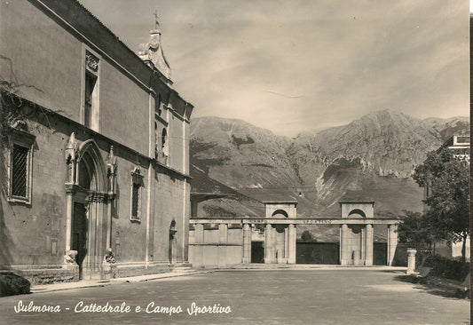 SULMONA - CATTEDRALE E CAMPO SPORTIVO - NV