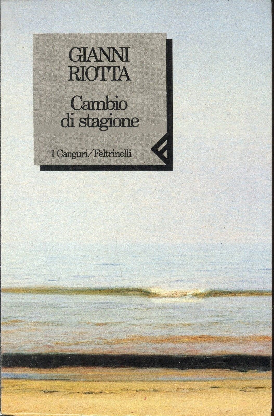 CAMBIO DI STAGIONE - GIANNI RIOTTA - CANGURI FELTRINELLI