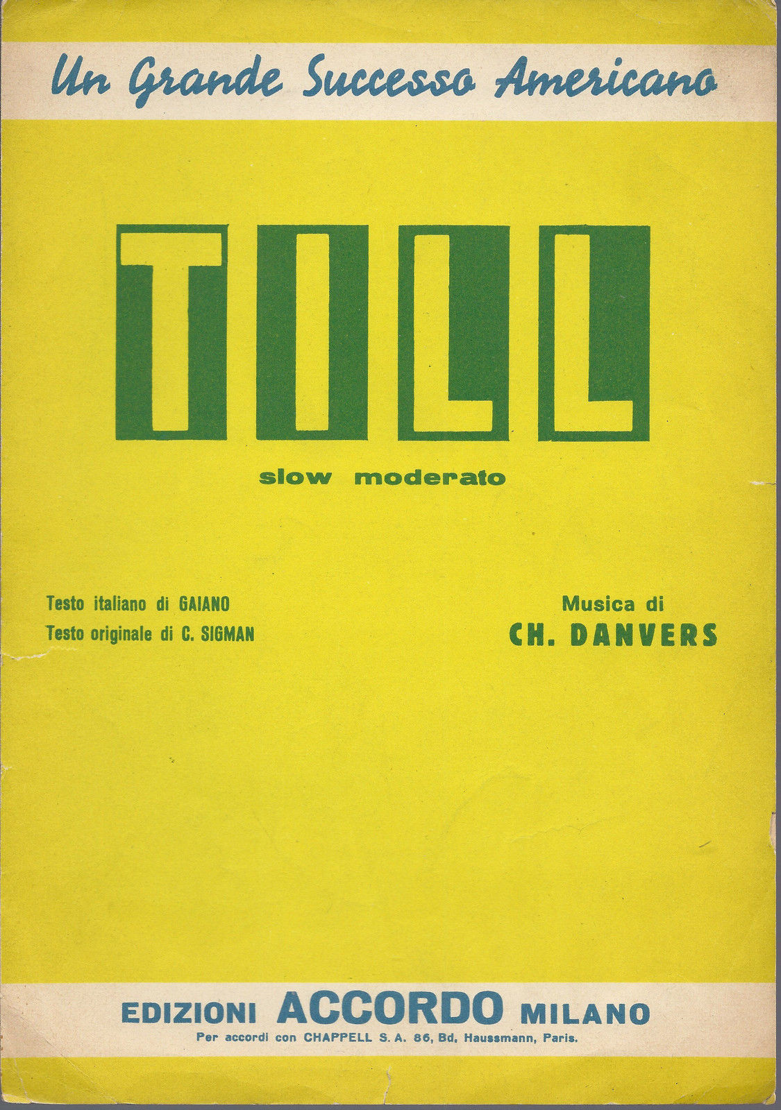 TILL  Gaiano, C. Sigman - Ch. Danvers  # SPARTITO