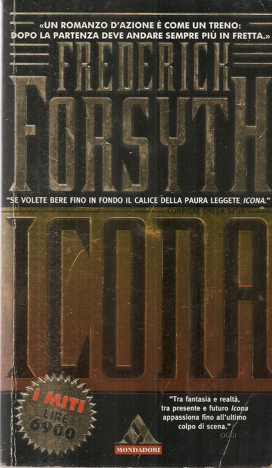 ICONA - FEEDERICK FORSYTH - I MITI -1997
