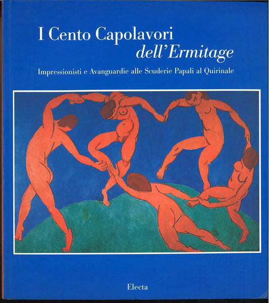 I CENTO CAPOLAVORI DELL'ERMITAGE