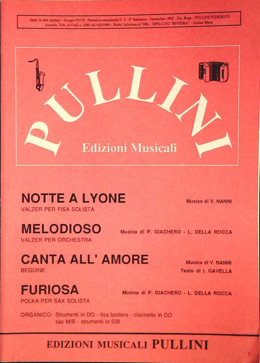 NOTTE A LYONE-MELODIOSO-CANTA ALL'AMORE-FURIOSA - SPARTITO-SHEET MUSIC
