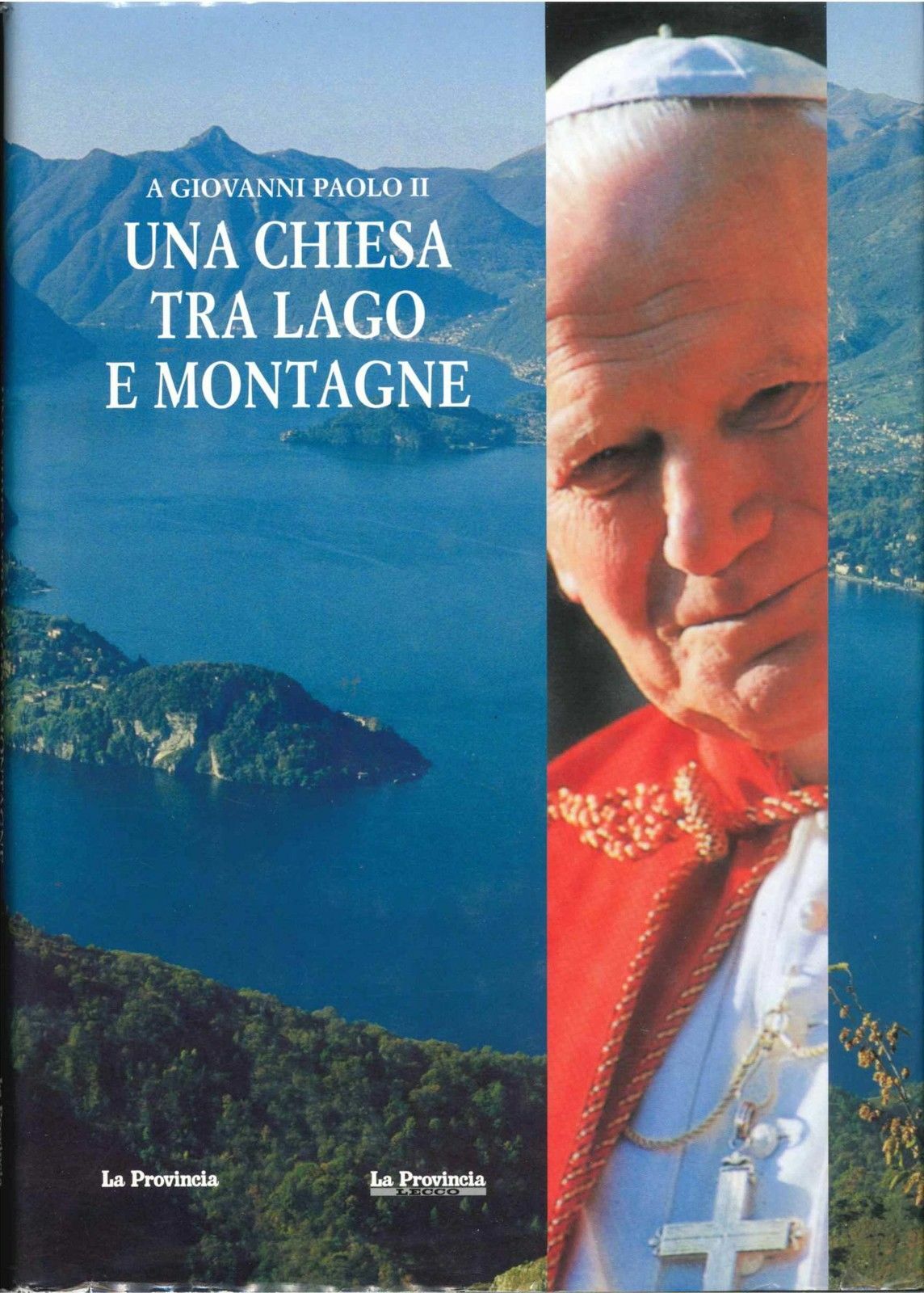 UNA CHIESA TRA LAGO E MONTAGNE
