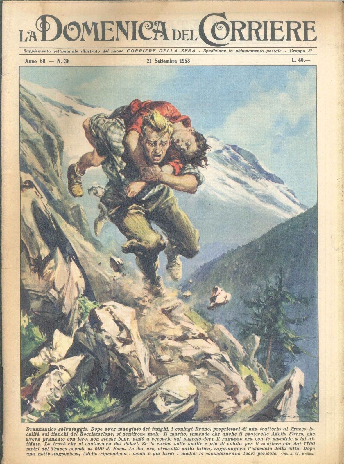 DOMENICA DEL CORRIERE N 38 - 21 SETTEMBRE 1958 - ILL. WALTER MOLINO