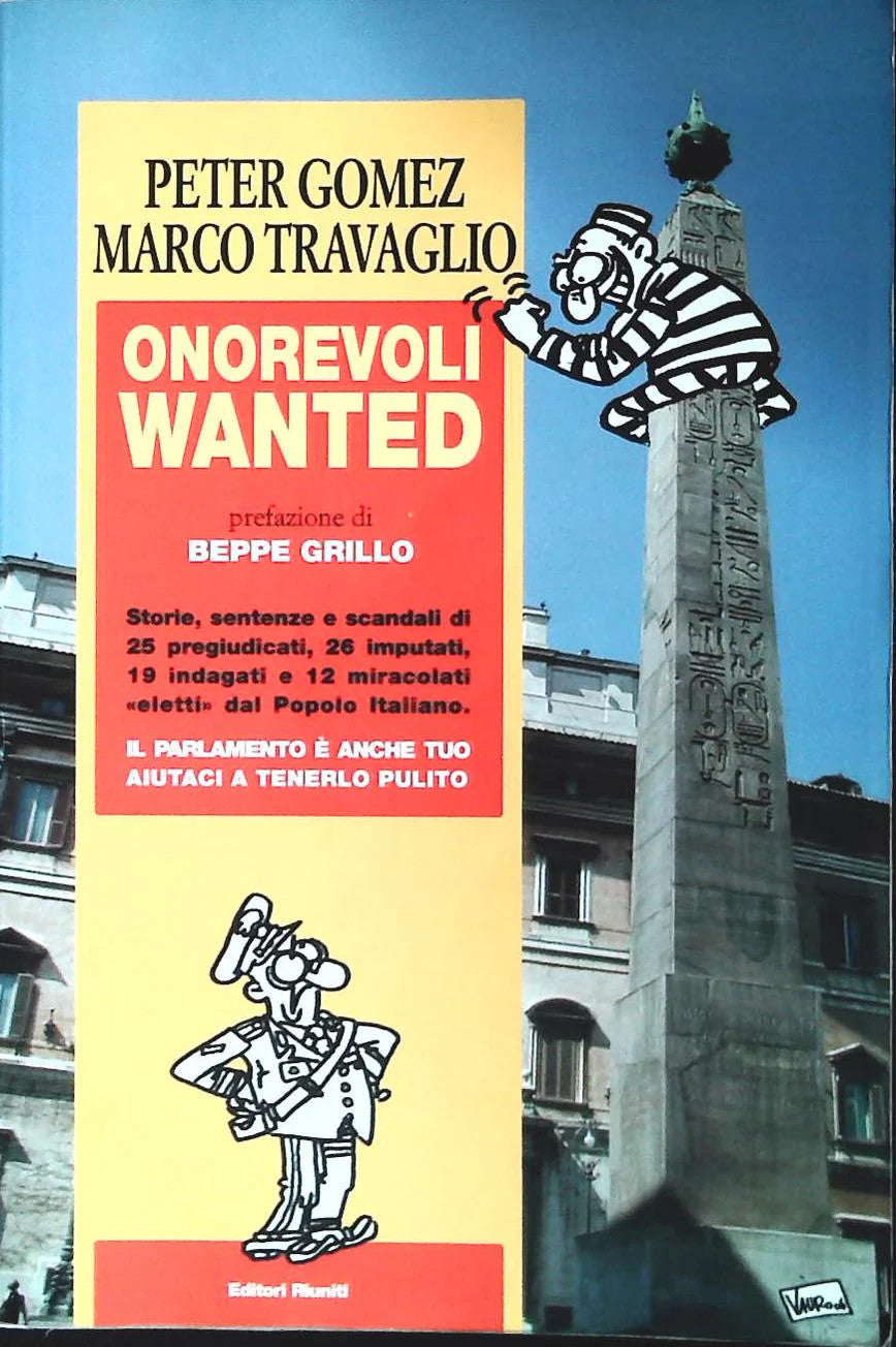 ONOREVOLI WANTED - GOMEZ-TRAVAGLIO - ED. RIUNITI 2006 - OUTLET DEL LIBRO