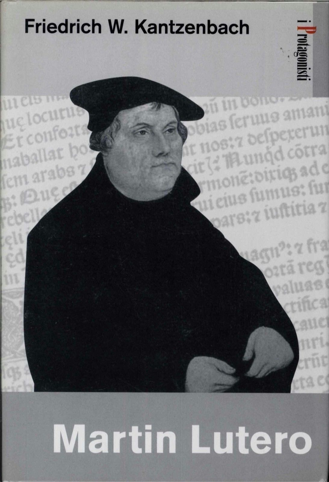MARTIN LUTHERO - FRIEDIRICH W. KANTZENBACH