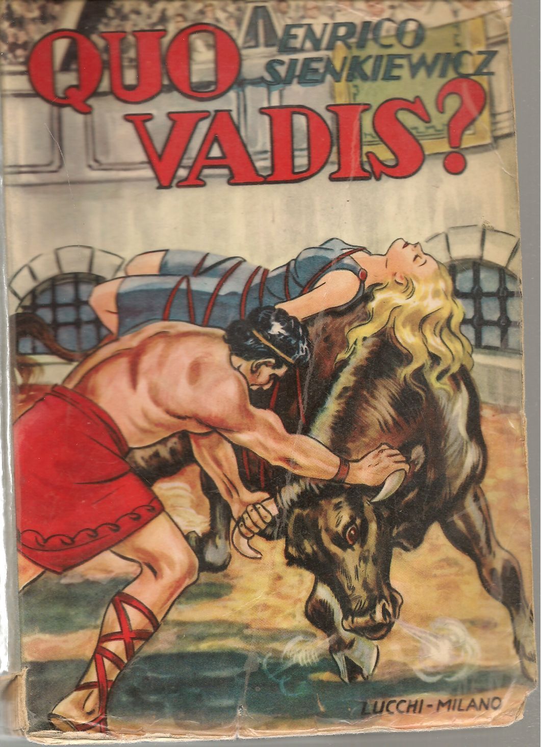 QUO VADIS - ENRICO SIENKIEWICZ   ED. LUCCHI 1959