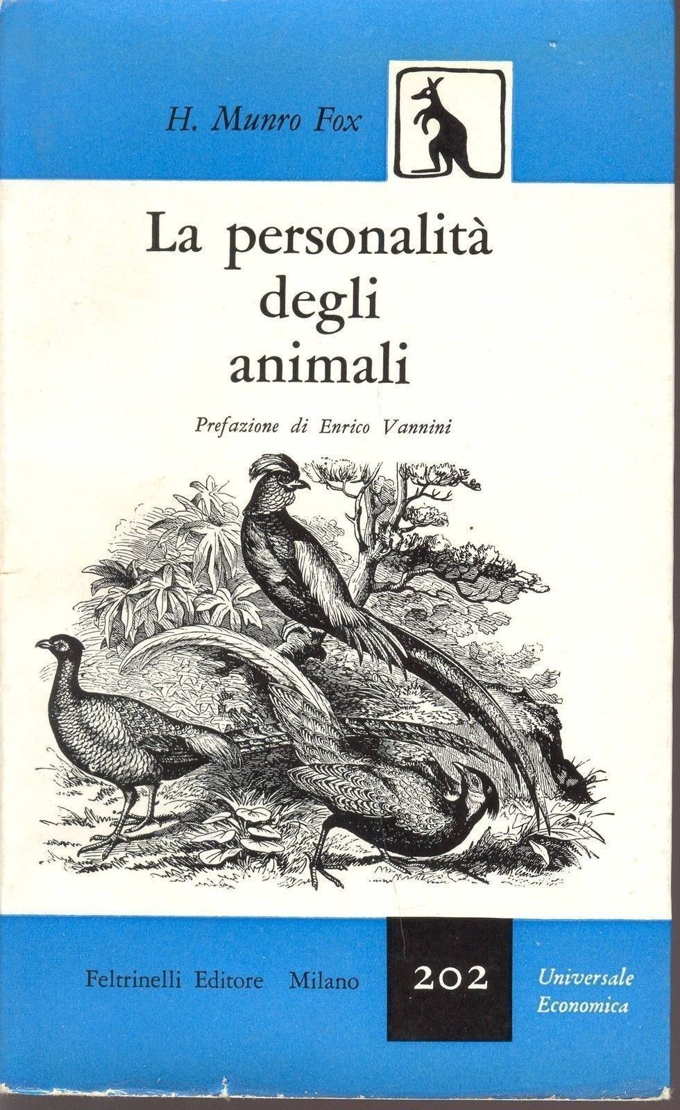 LA PERSONALITA' DEGLI ANIMALI - H. MUNRO FOX - FELTRINELLI 1955-OUTLET DEL LIBRO