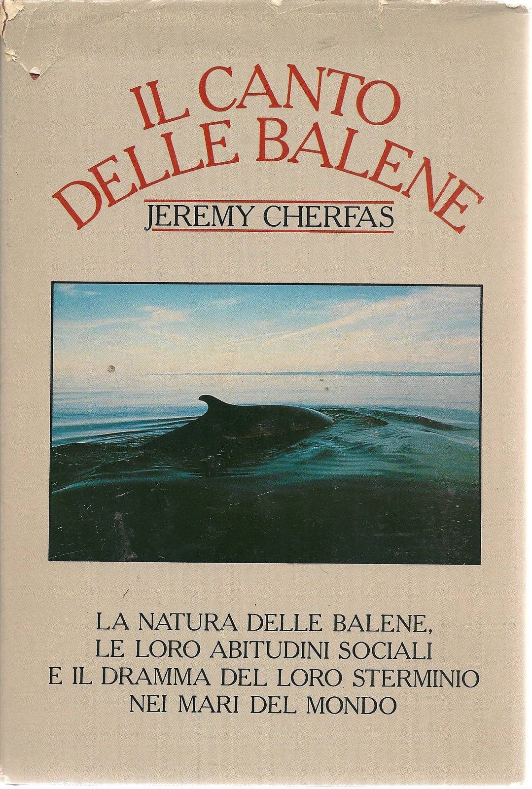 IL CANTO DELLE BALENE - JEREMY CHERFAS - OUTLET DEL LIBRO