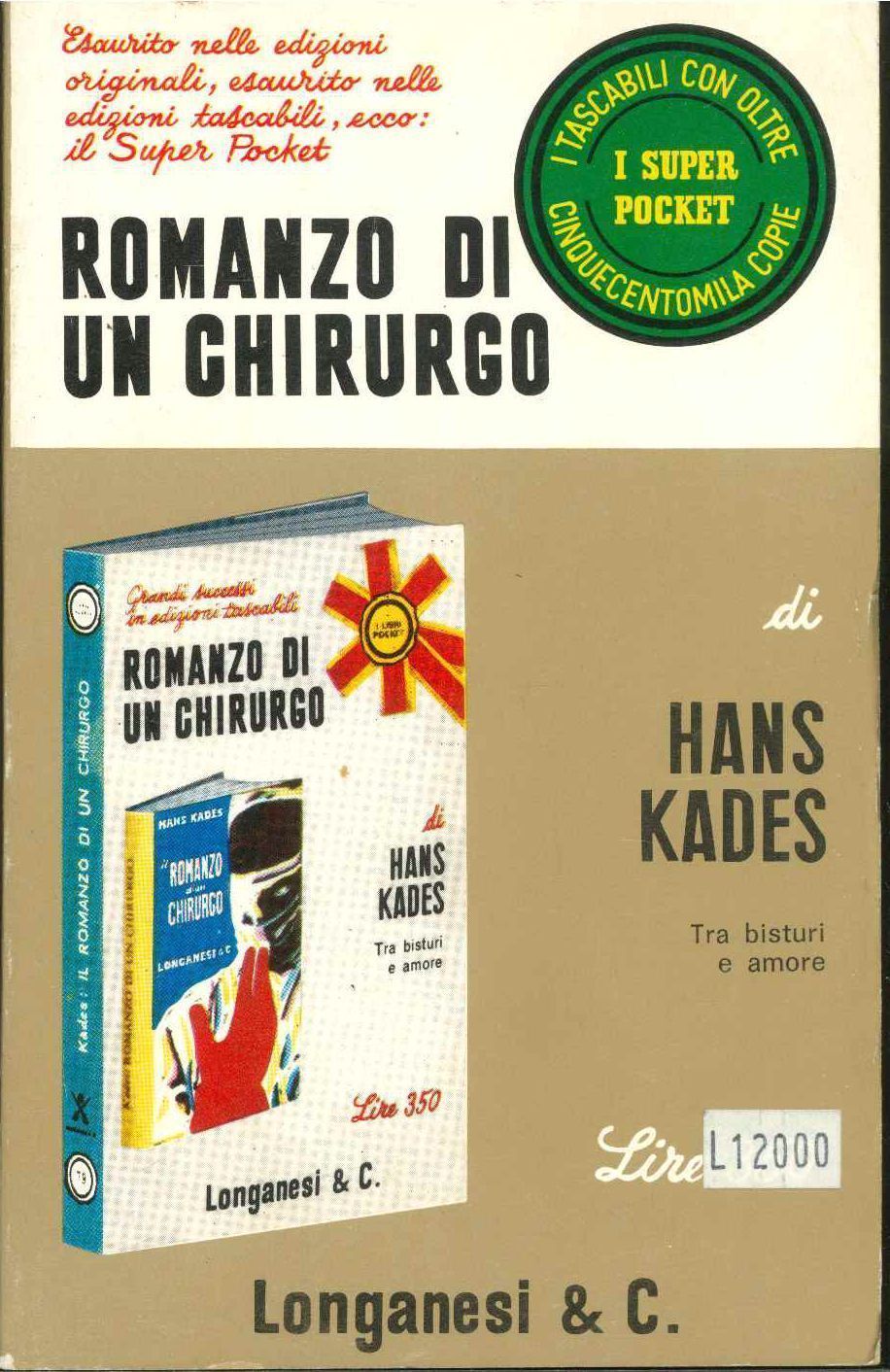 ROMANZO DI UN CHIRURGO  - HANS KADES