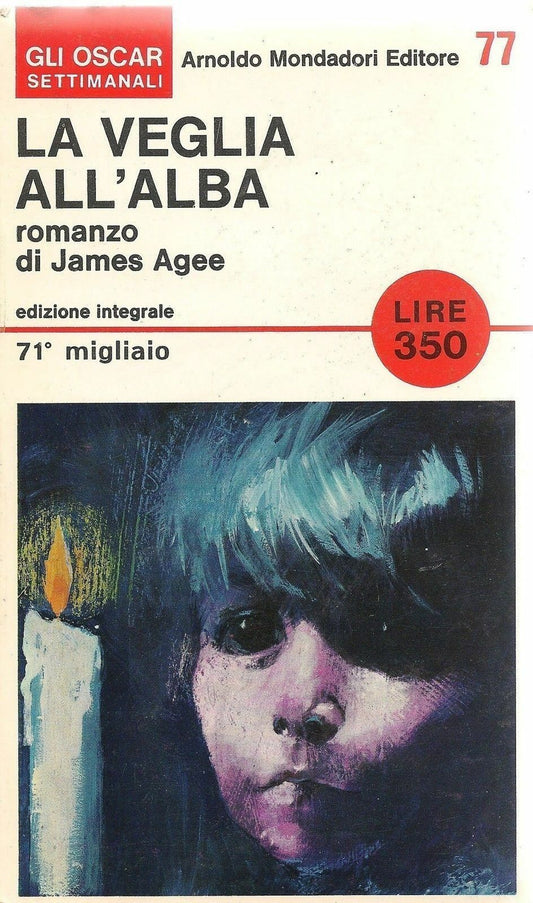 LA VEGLIA ALL'ALBA - JAMES AGEE