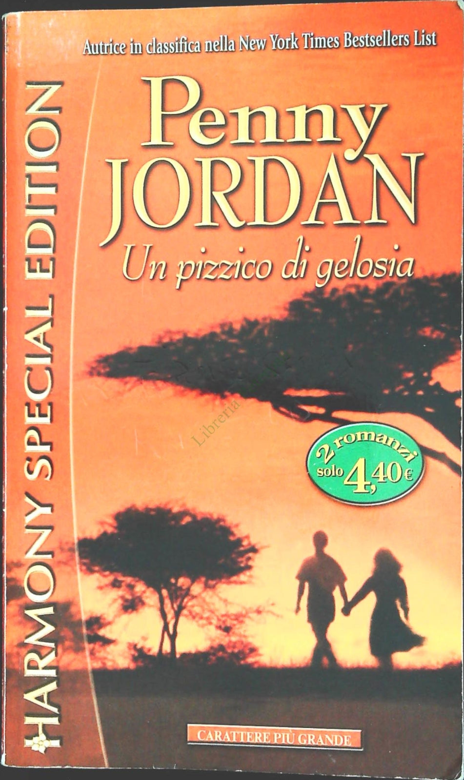 UN PIZZICO DI GELOSIA - PENNY JORDAN - HARMONY SPECIAL EDITION 2007 - OUTLET