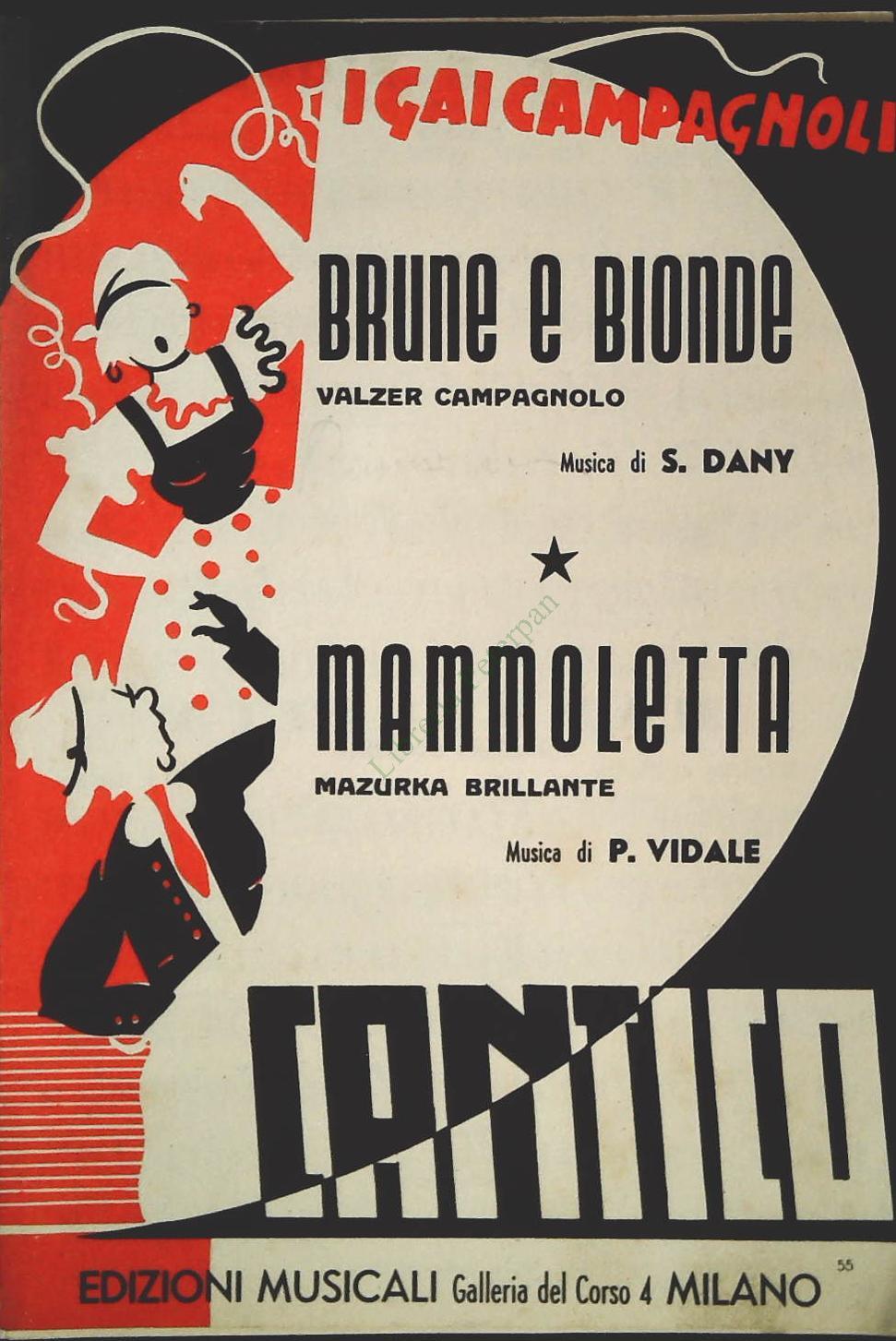 BRUNE E BIONDE. valzer - MAMMOLETTA.mazurka -SPARTITO-SHEET MUSIC