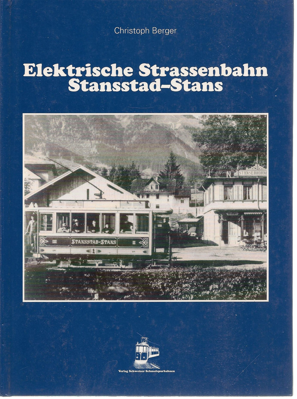 ELEKTRISCHE STRASSENBAHN STANSSTAD-STANS   -  CHRISTOPH BERGER
