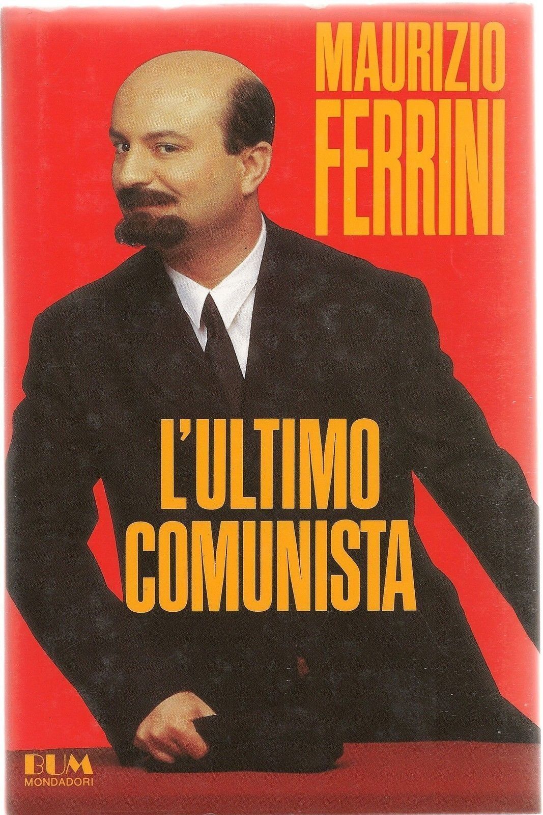 L'ULTIMO COMUNISTA - MAURIZIO FERINI