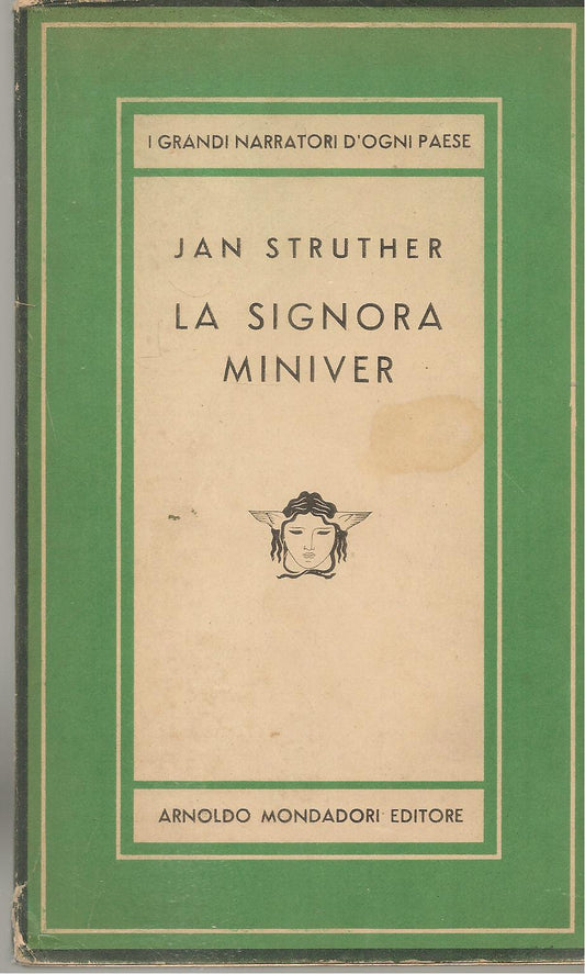 LA SIGNORA MINIVER - JAN STRUTHER - MONDADORI 1949