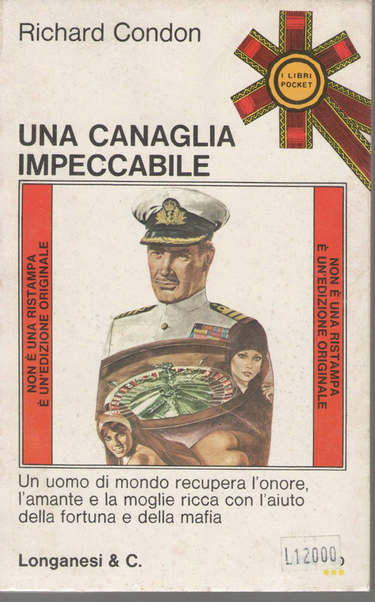 UNA CANAGLIA IMBATTIBILE - RICHARD CONDON