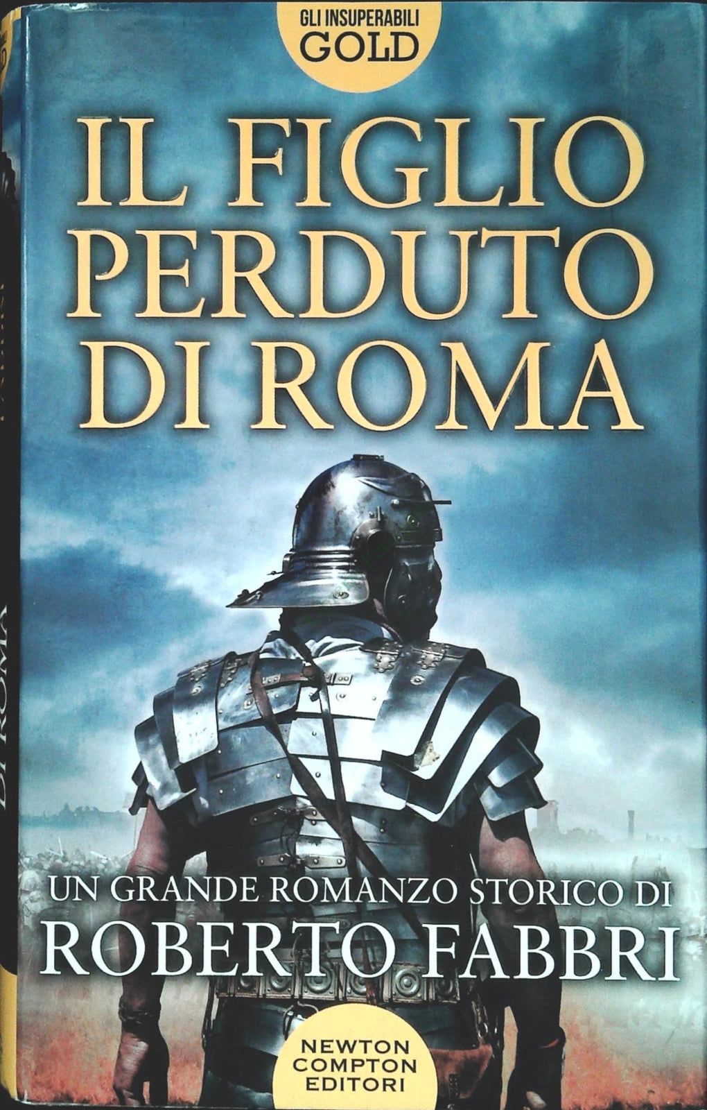 IL FIGLIO PERDUTO DI ROMA - ROBERTO FABBRI