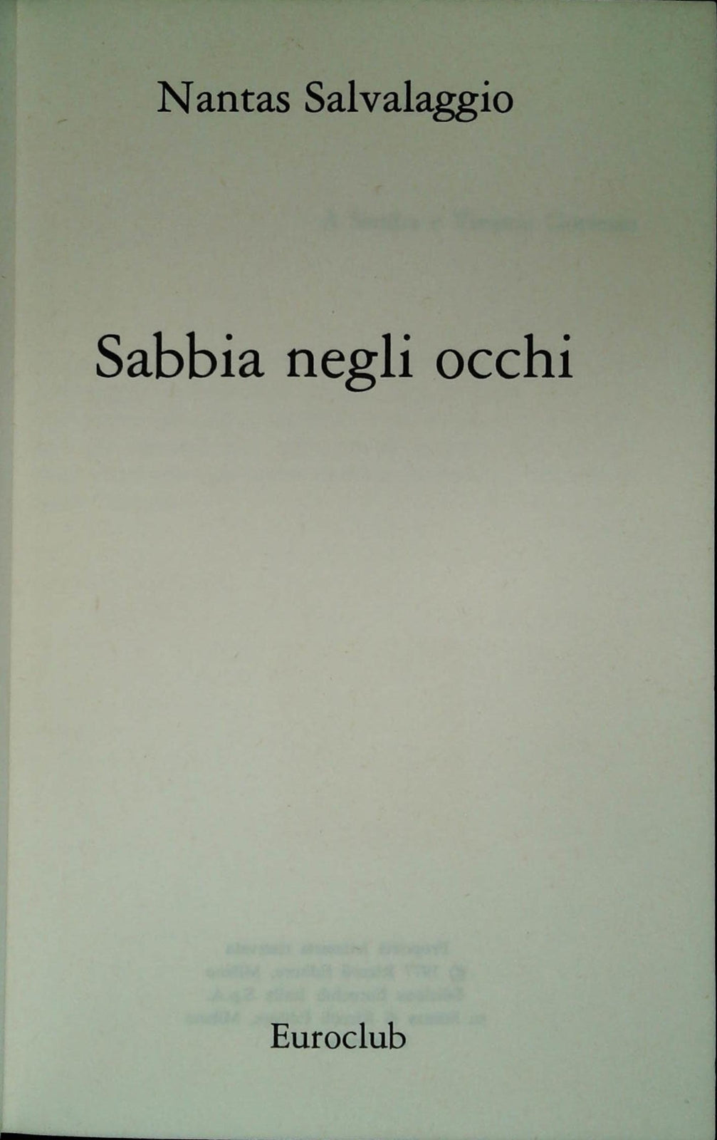 SABBIA NEGLI OCCHI - NANTAS SALVALAGGIO - EURCLUB 1977