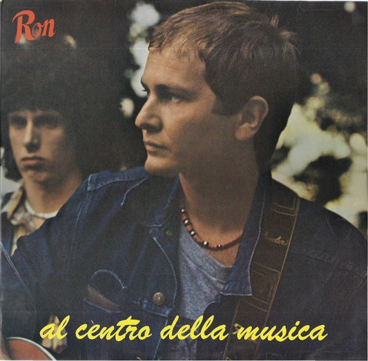 AL CENTRO DELLA MUSICA - RON