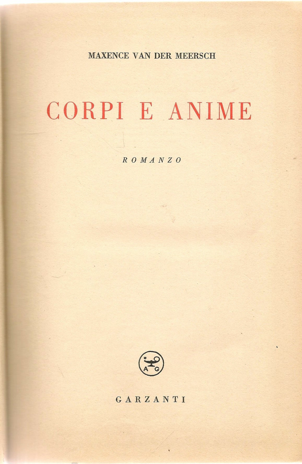CORPI E ANIME - MAXENCE VAN DER MEERSCH